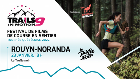 Trails in Motion Rouyn-Noranda